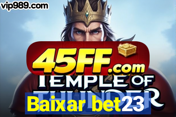 Baixar bet23